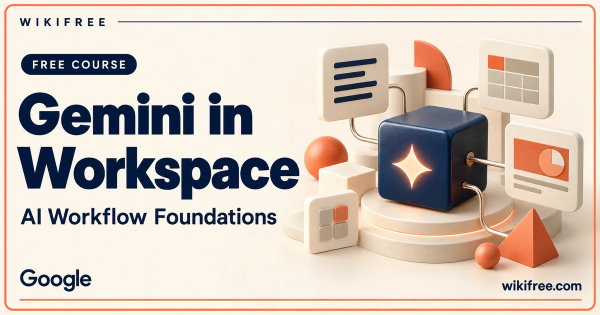 WikiFree Gemini in Workspace course cover with an AI cube and abstract document, spreadsheet and presentation tiles.