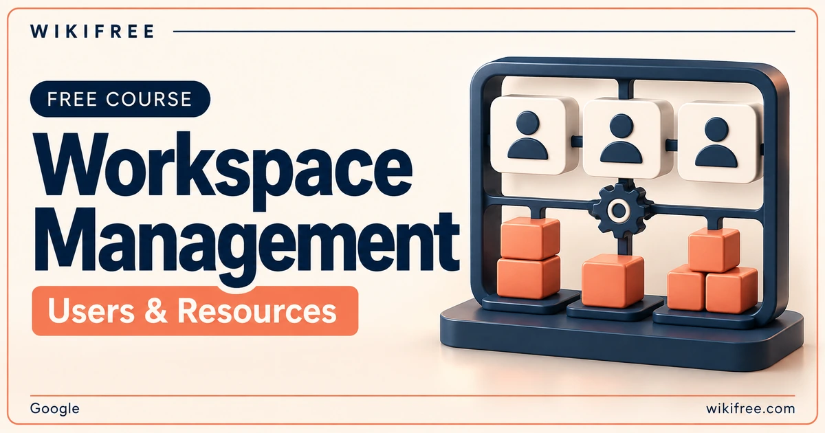 Google Workspace User and Resource Management course cover with abstract identity cards, resource cubes and a settings gear.